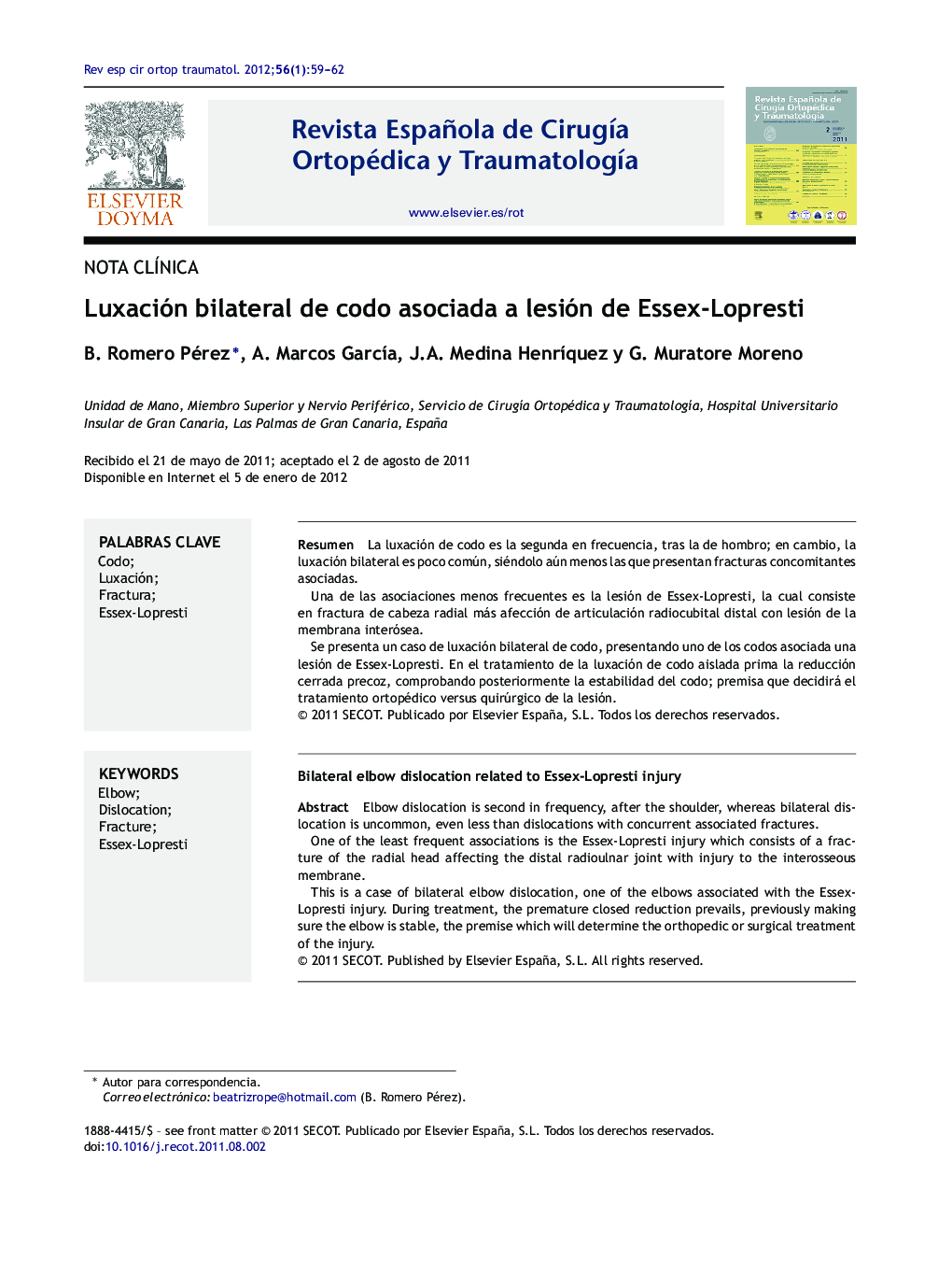 Luxación bilateral de codo asociada a lesión de Essex-Lopresti