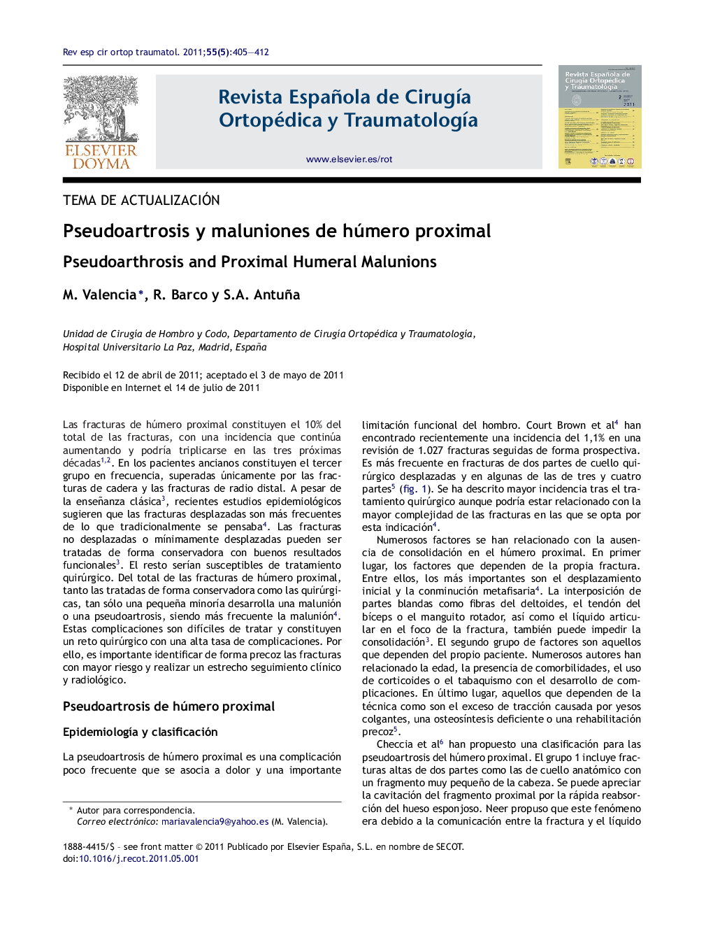 Pseudoartrosis y maluniones de húmero proximal