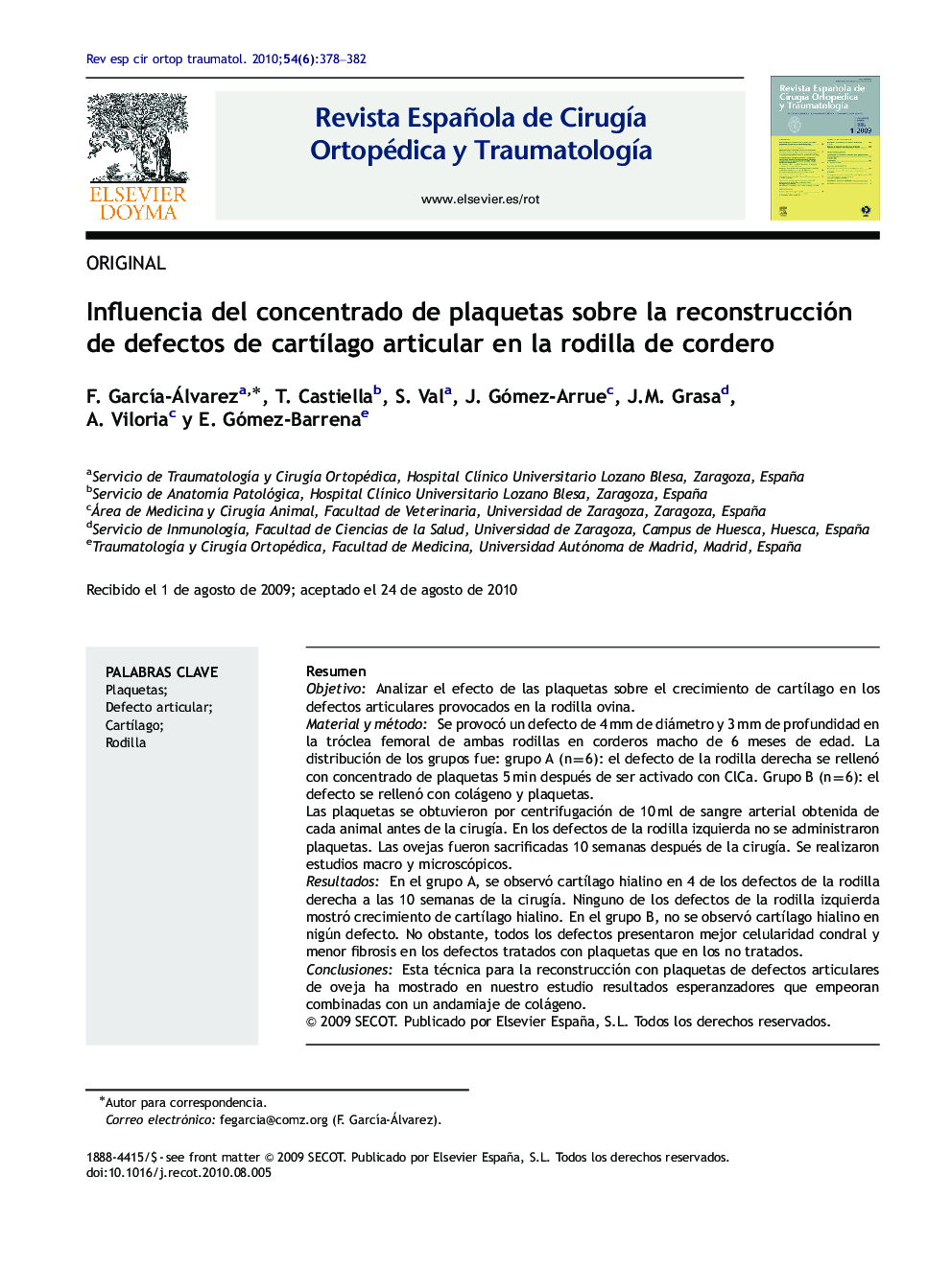 Influencia del concentrado de plaquetas sobre la reconstrucción de defectos de cartÃ­lago articular en la rodilla de cordero