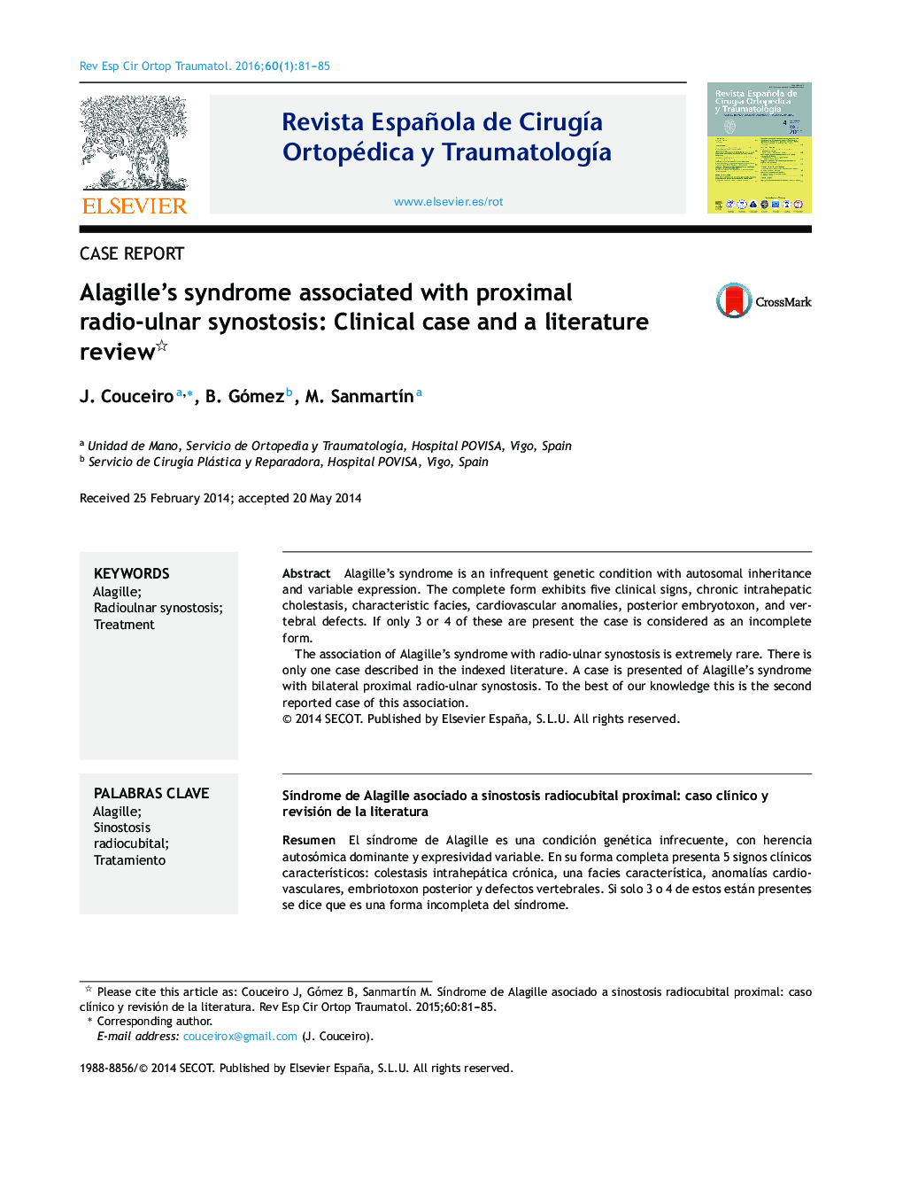 Alagille's syndrome associated with proximal radio-ulnar synostosis: Clinical case and a literature review 