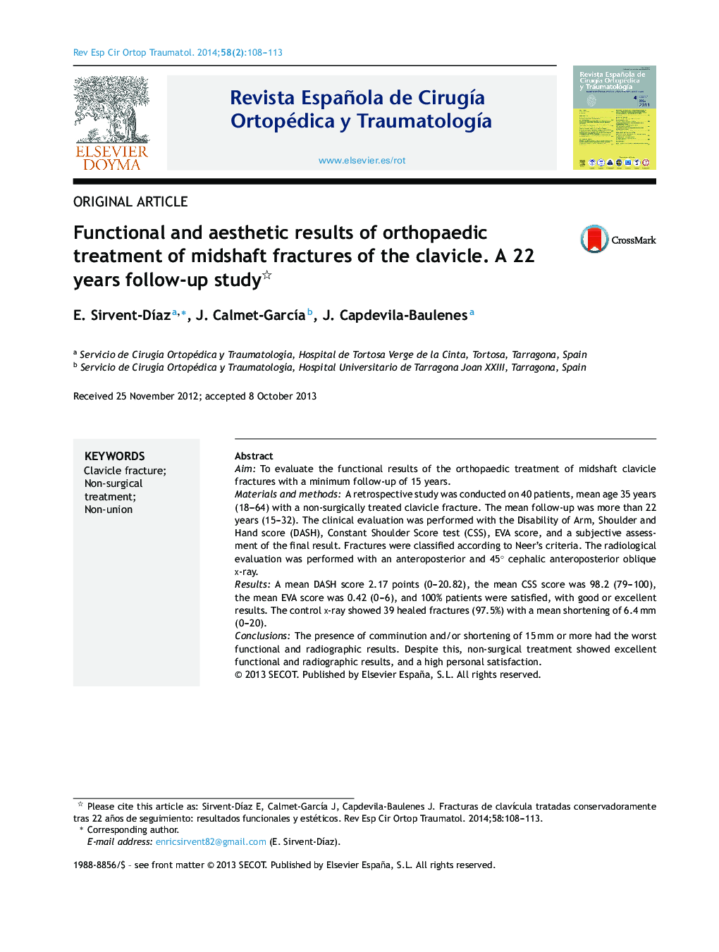 Functional and aesthetic results of orthopaedic treatment of midshaft fractures of the clavicle. A 22 years follow-up study 