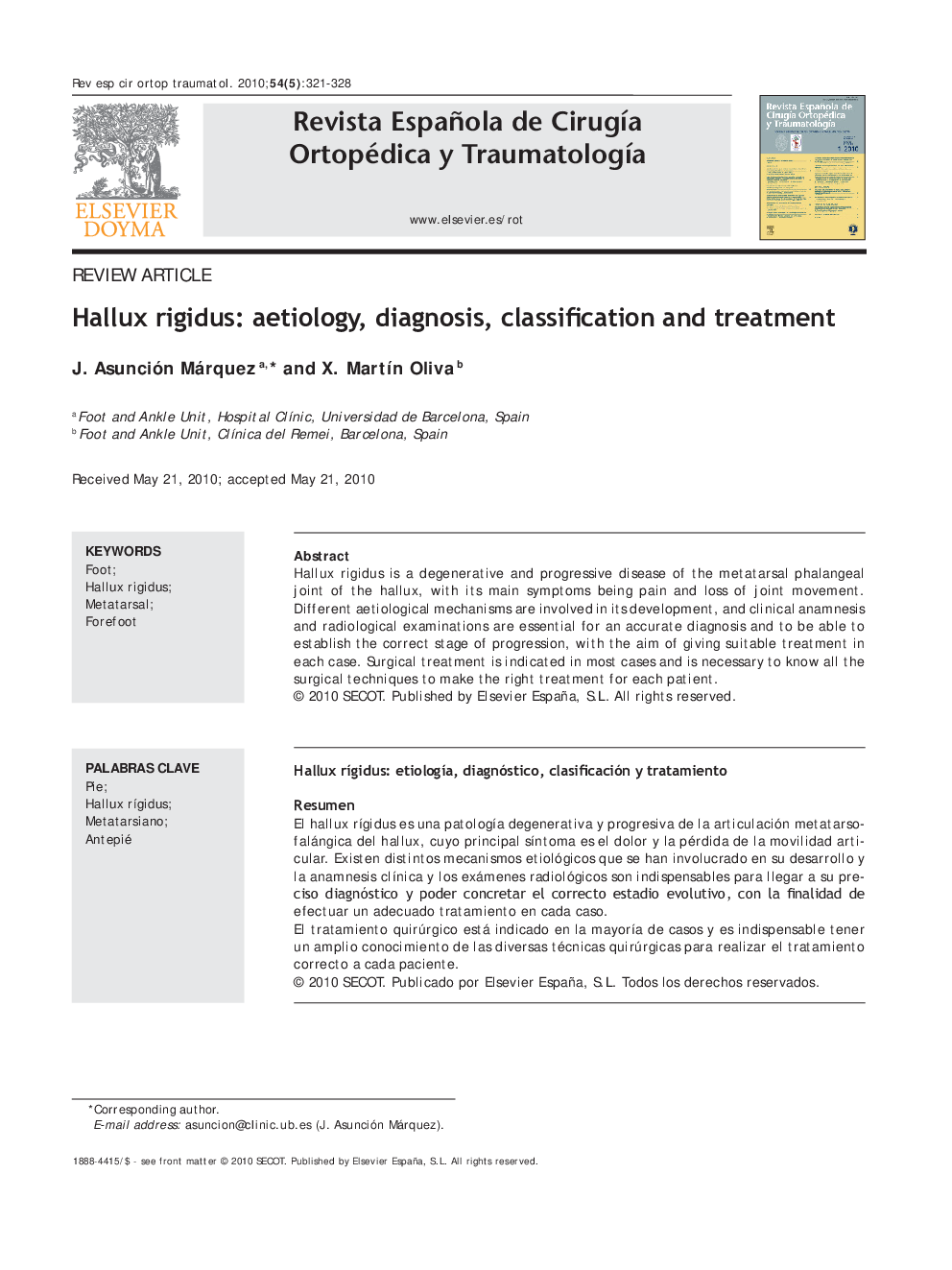 Hallux rigidus: aetiology, diagnosis, classification and treatment