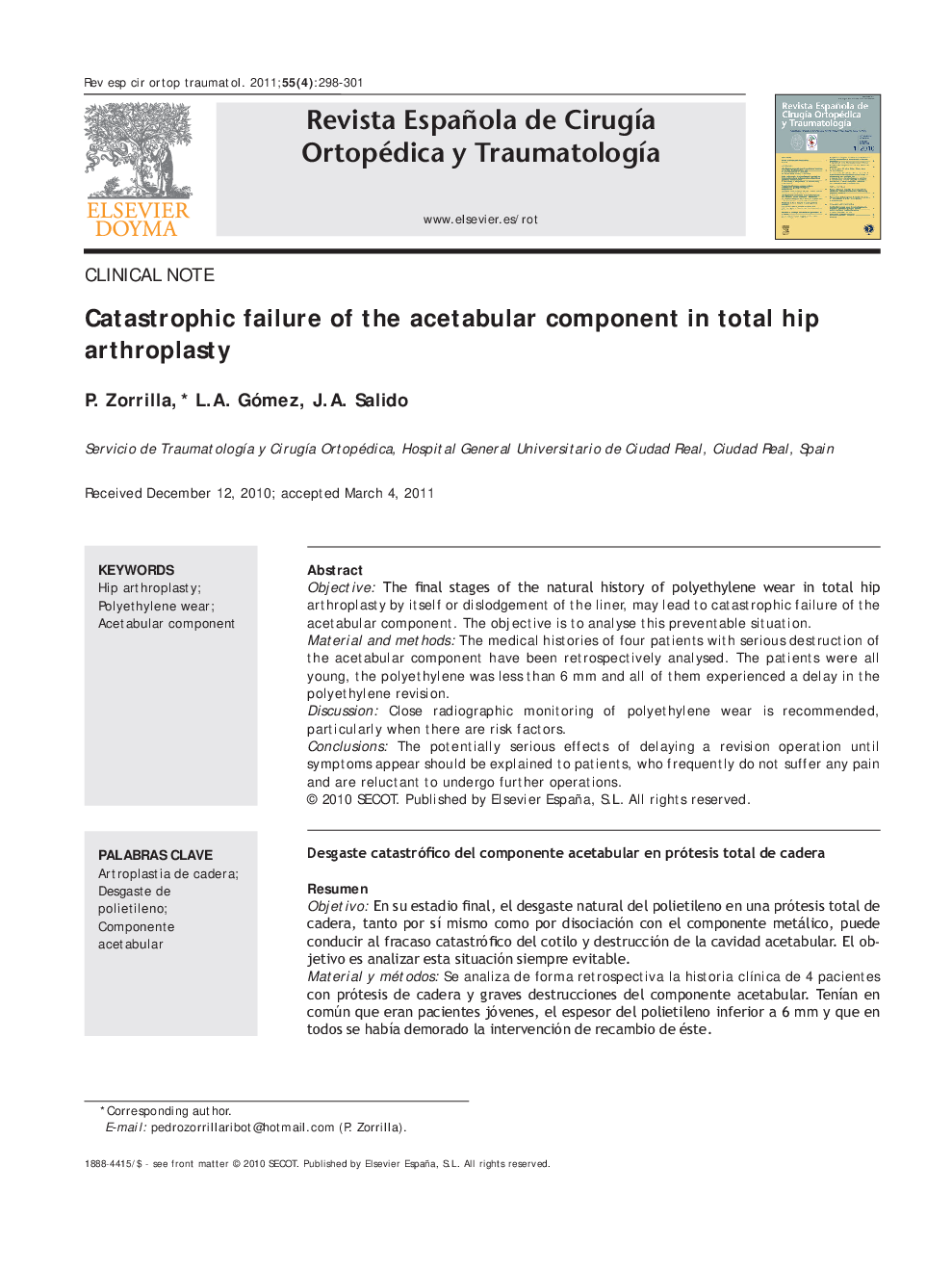 Catastrophic failure of the acetabular component in total hip arthroplasty