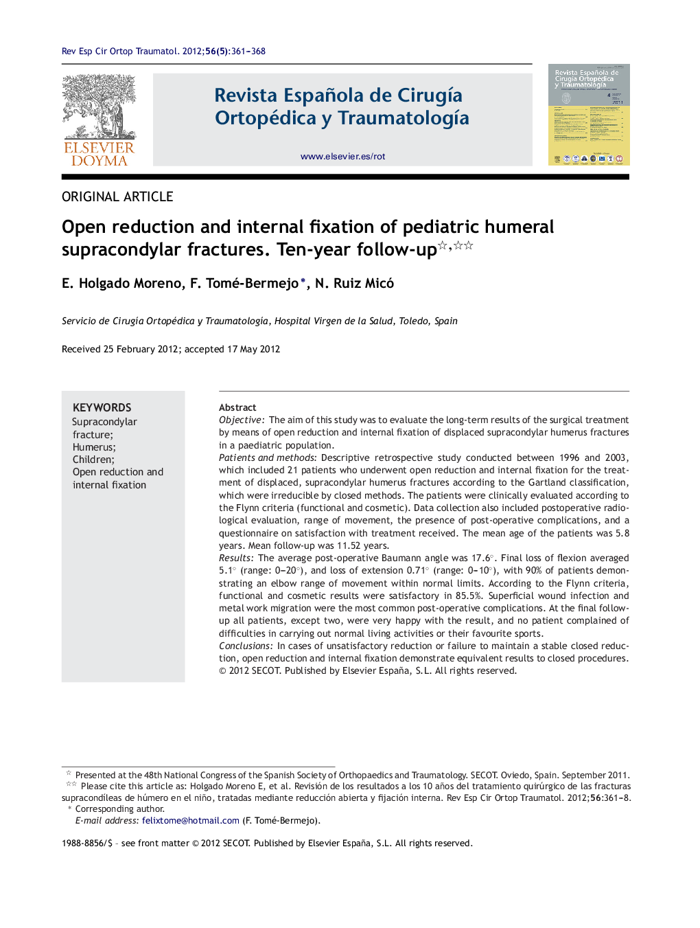 Open reduction and internal fixation of pediatric humeral supracondylar fractures. Ten-year follow-up 