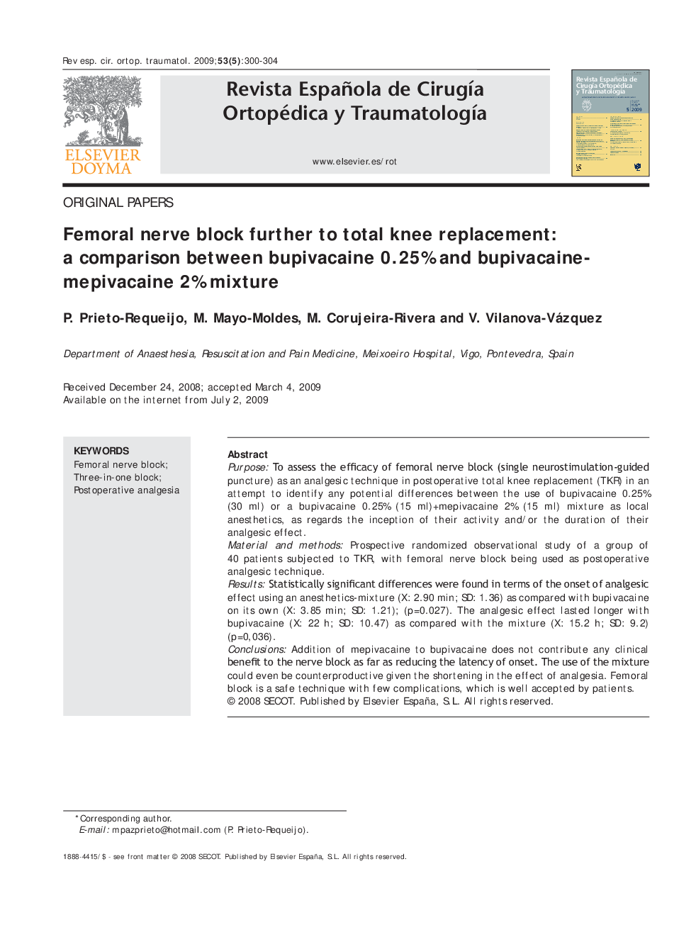 Femoral nerve block further to total knee replacement: a comparison between bupivacaine 0.25% and bupivacaine-mepivacaine 2% mixture