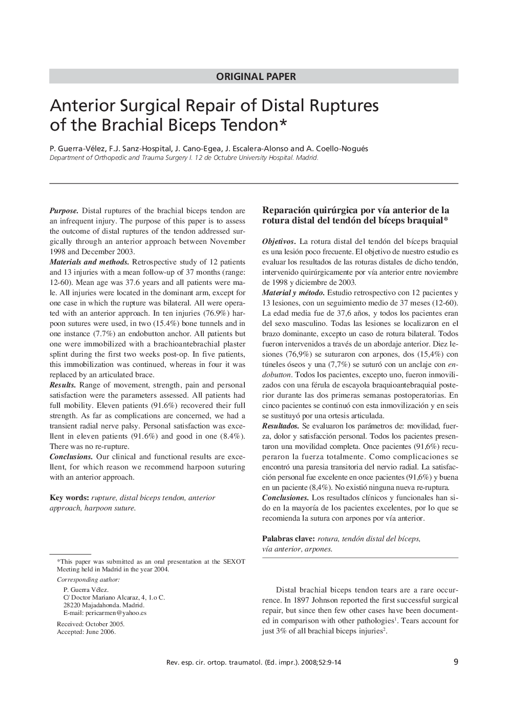 Anterior Surgical Repair of Distal Ruptures of the Brachial Biceps Tendon 