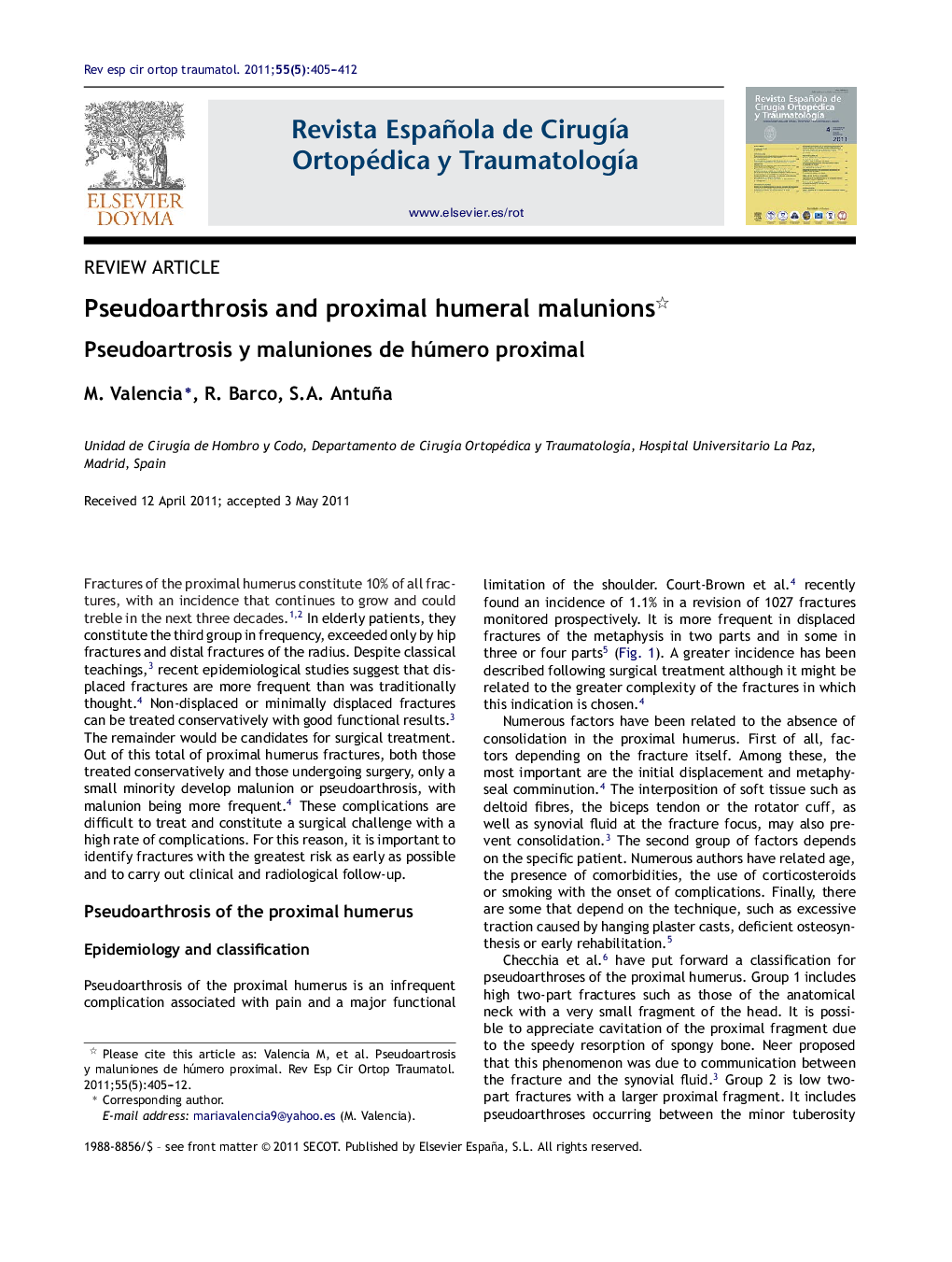 Pseudoarthrosis and proximal humeral malunions