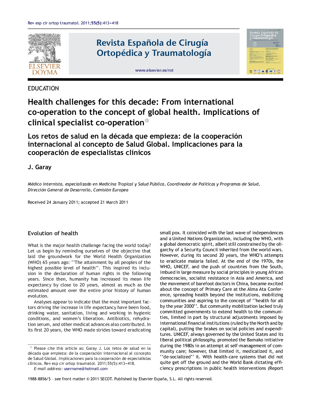 Health challenges for this decade: From international co-operation to the concept of global health. Implications of clinical specialist co-operation