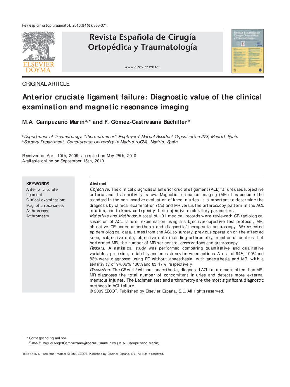 Anterior cruciate ligament failure: Diagnostic value of the clinical examination and magnetic resonance imaging