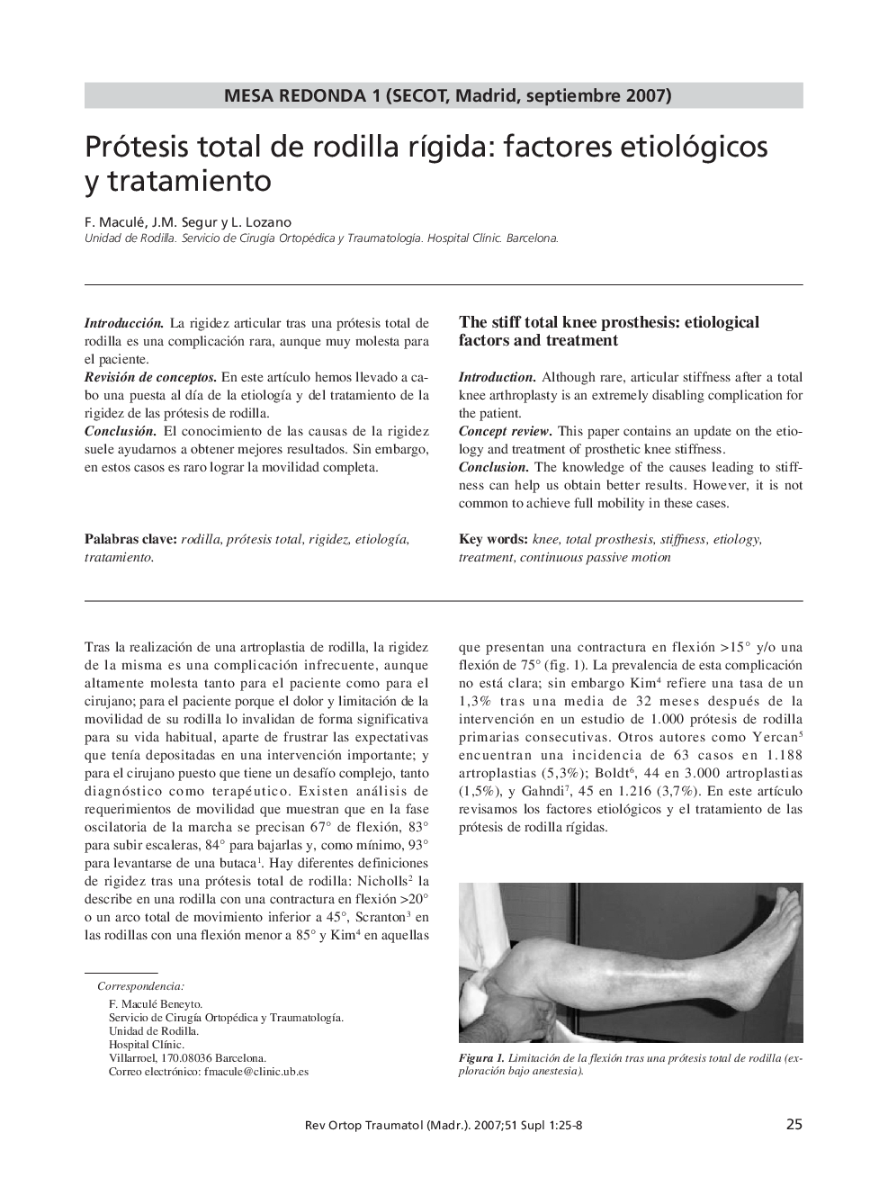 Prótesis total de rodilla rígida: factores etiológicos y tratamiento