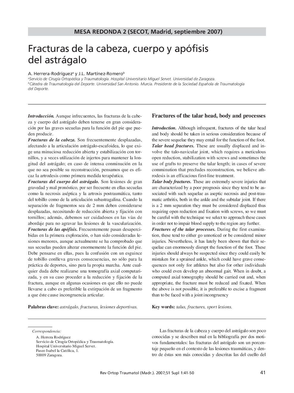 Fracturas de la cabeza, cuerpo y apófisis del astrágalo