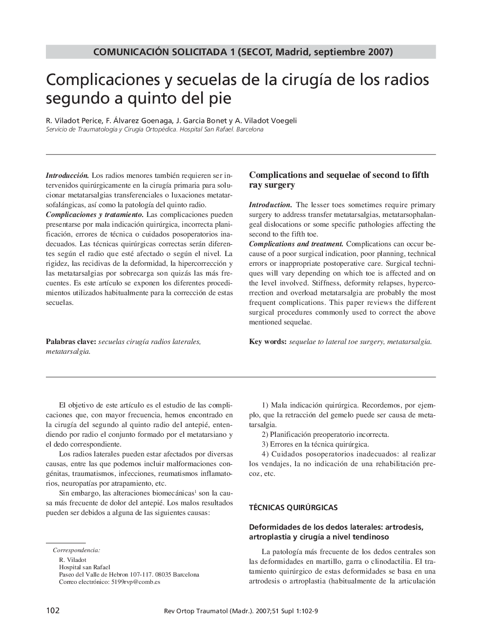 Complicaciones y secuelas de la cirugía de los radios segundo a quinto del pie