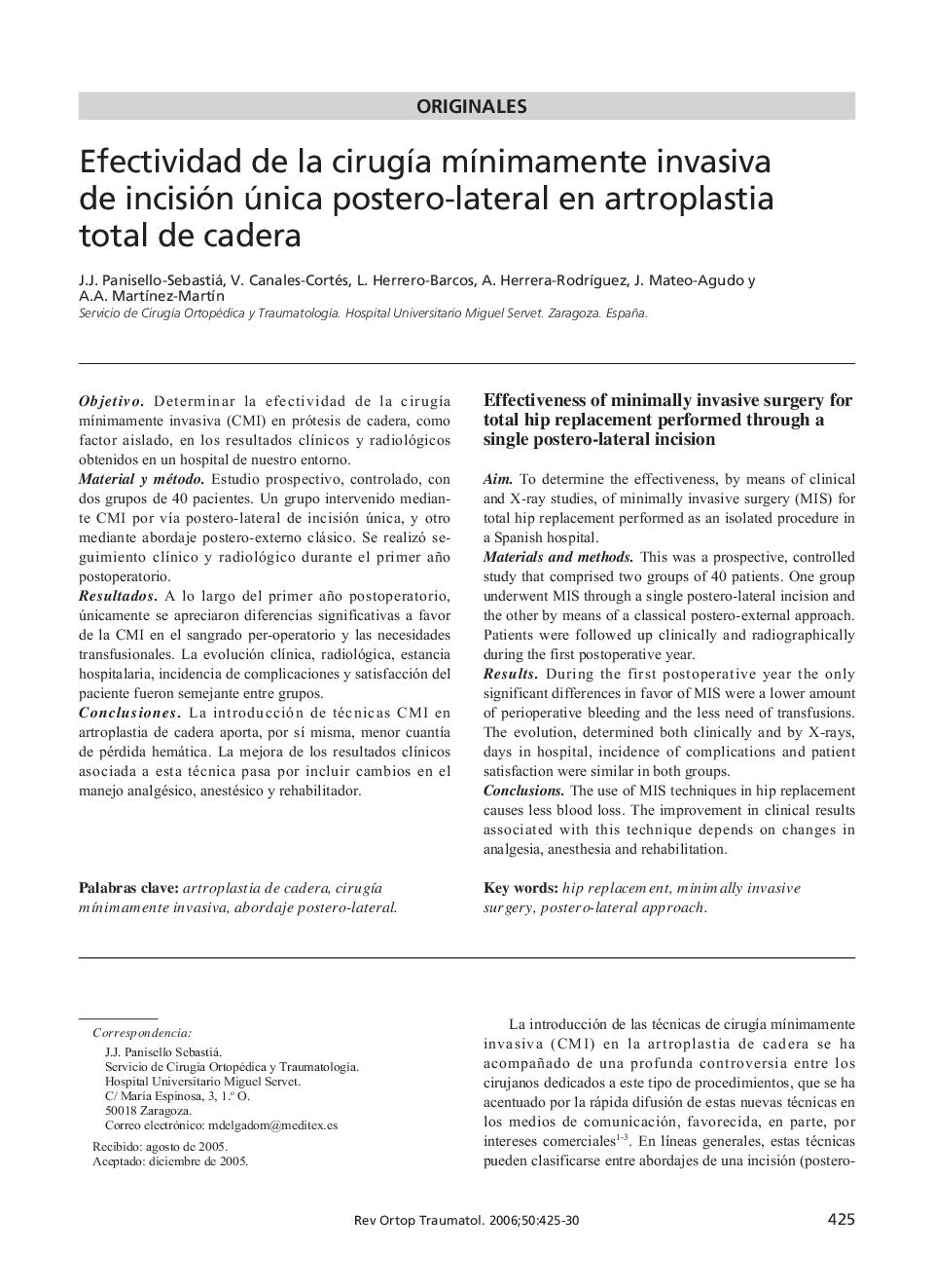 Efectividad de la cirugía mínimamente invasiva de incisión única postero-lateral en artroplastia total de cadera