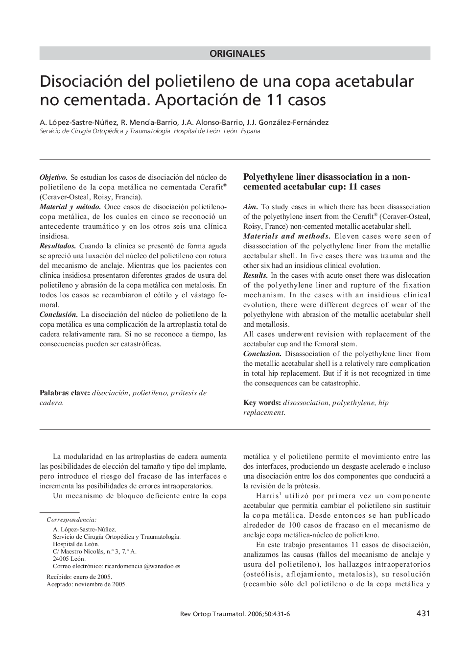 Disociación del polietileno de una copa acetabular no cementada. Aportación de 11 casos