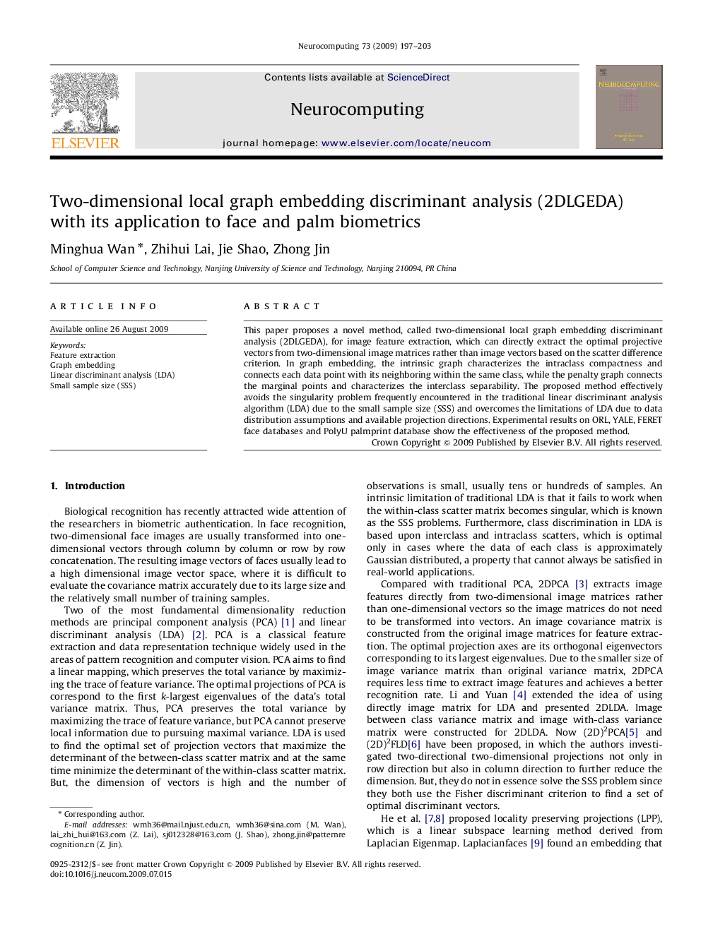 Two-dimensional local graph embedding discriminant analysis (2DLGEDA) with its application to face and palm biometrics