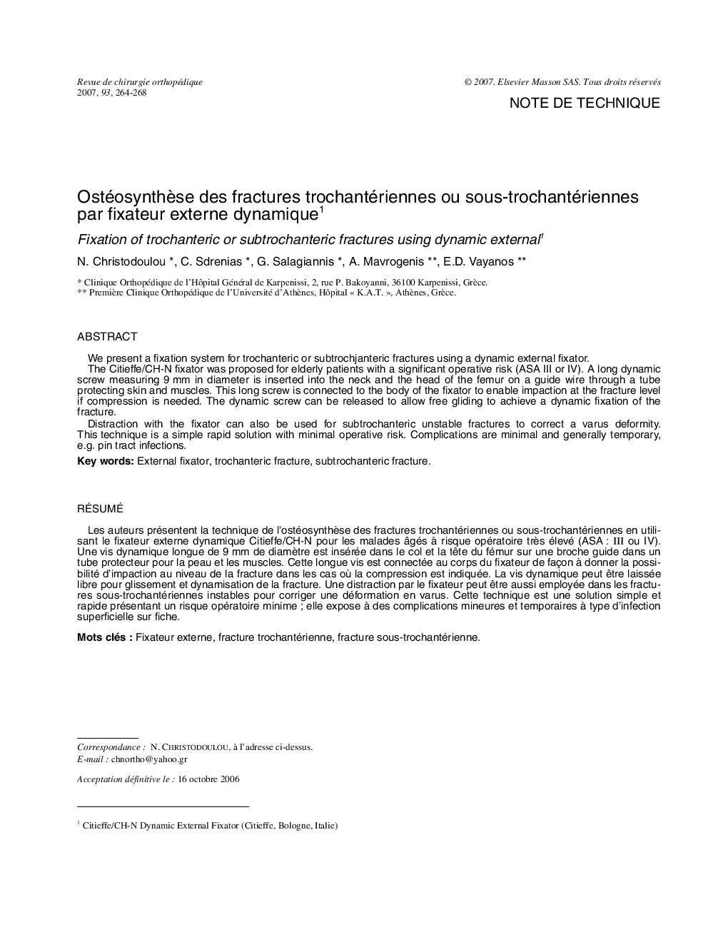 Ostéosynthèse des fractures trochantériennes ou sous-trochantériennes par fixateur externe dynamique1
