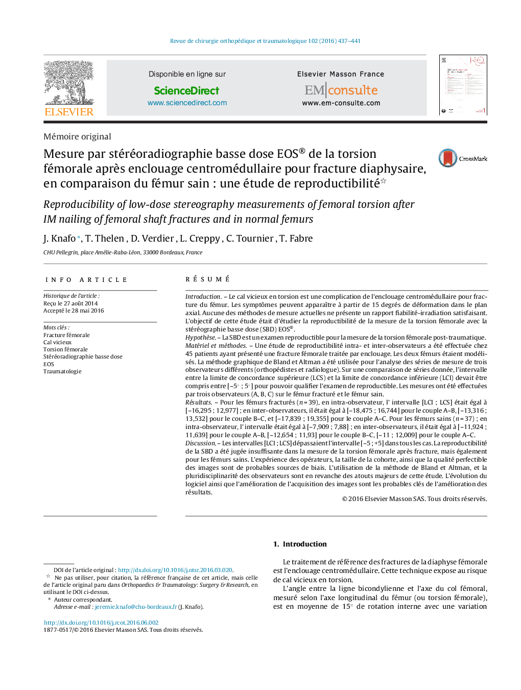 Mesure par stéréoradiographie basse dose EOS® de la torsion fémorale après enclouage centromédullaire pour fracture diaphysaire, en comparaison du fémur sain : une étude de reproductibilité 