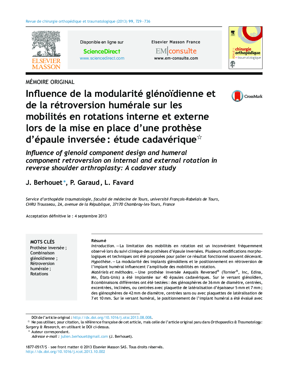 Influence de la modularité glénoïdienne et de la rétroversion humérale sur les mobilités en rotations interne et externe lors de la mise en place d'une prothÃ¨se d'épaule inverséeÂ : étude cadavérique