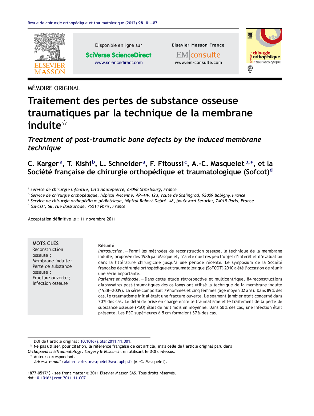 Traitement des pertes de substance osseuse traumatiques par la technique de la membrane induite 