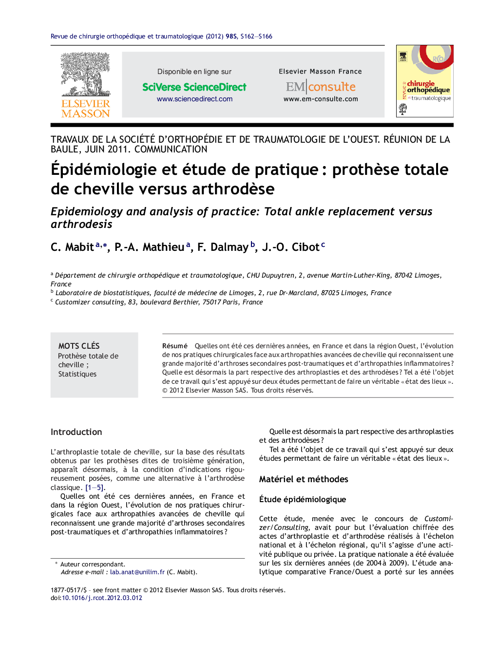 Épidémiologie et étude de pratique : prothèse totale de cheville versus arthrodèse