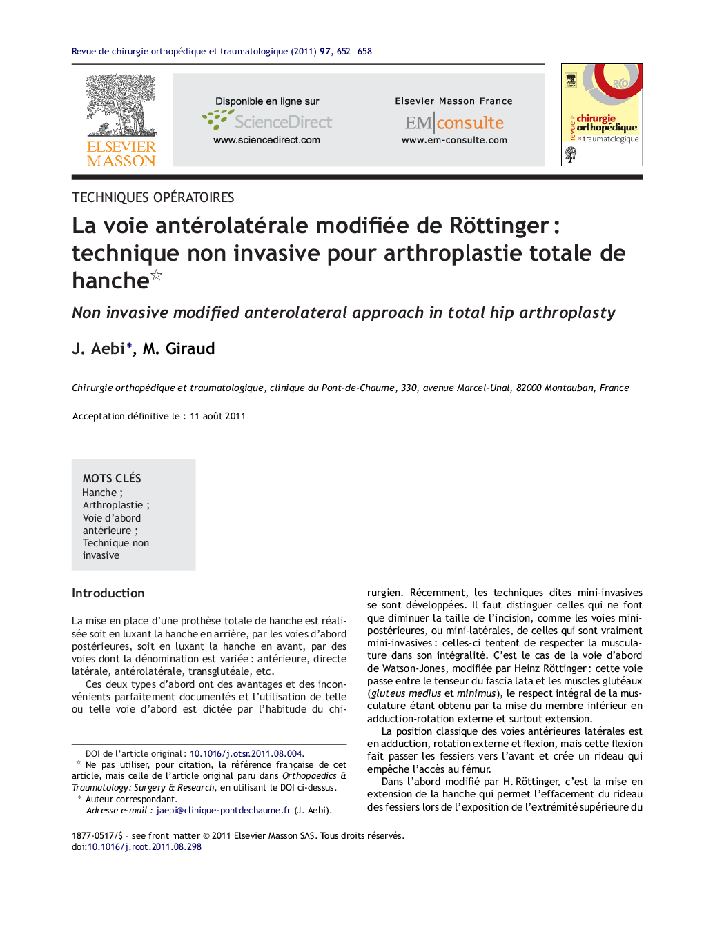 La voie antérolatérale modifiée de RöttingerÂ : technique non invasive pour arthroplastie totale de hanche