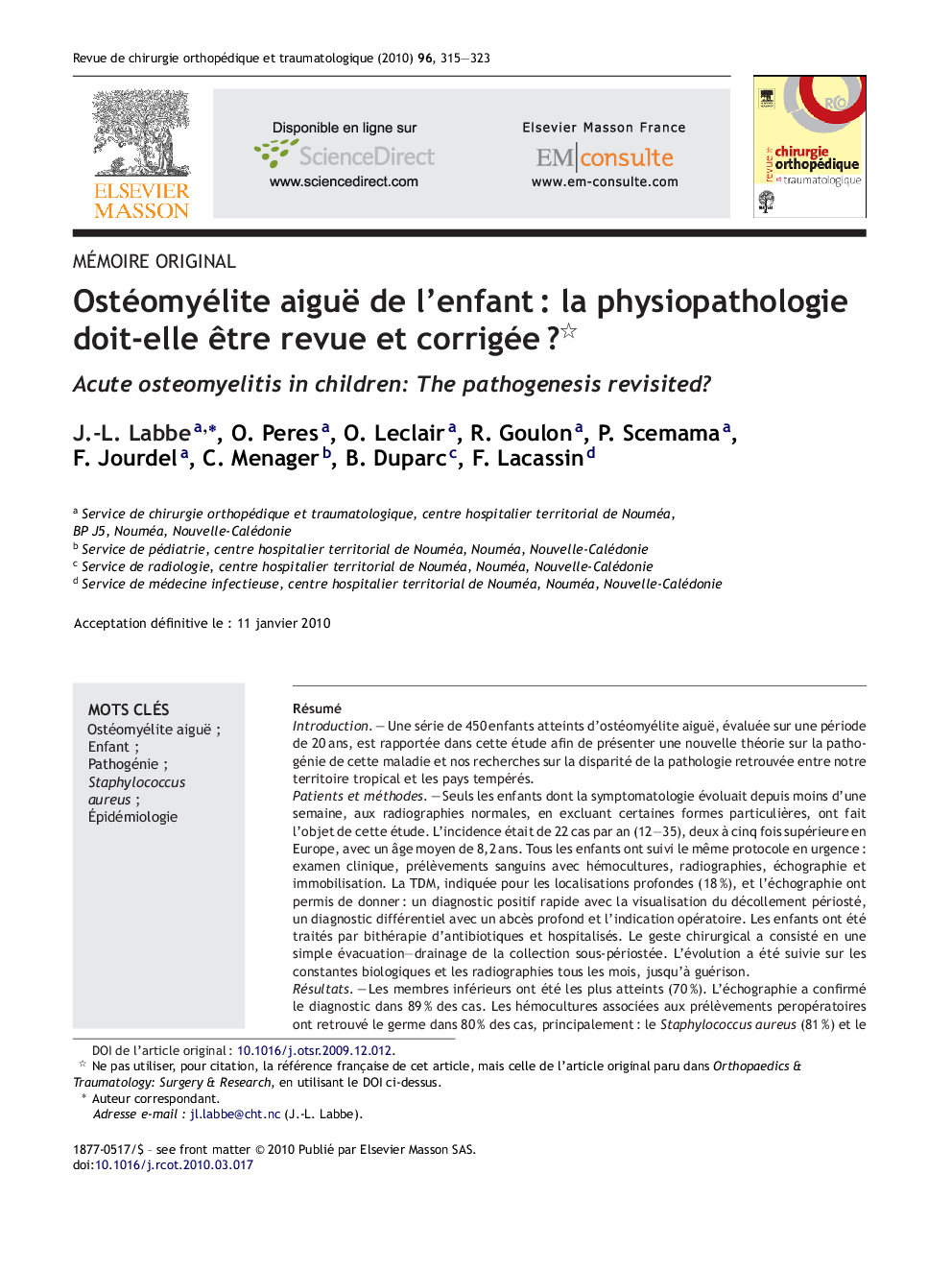 عکس صفحه اول مقاله: Ostéomyélite aiguë de l’enfant : la physiopathologie doit-elle être revue et corrigée ? Ostéomyélite aiguë de l’enfant : la physiopathologie doit-elle être revue et corrigée ?