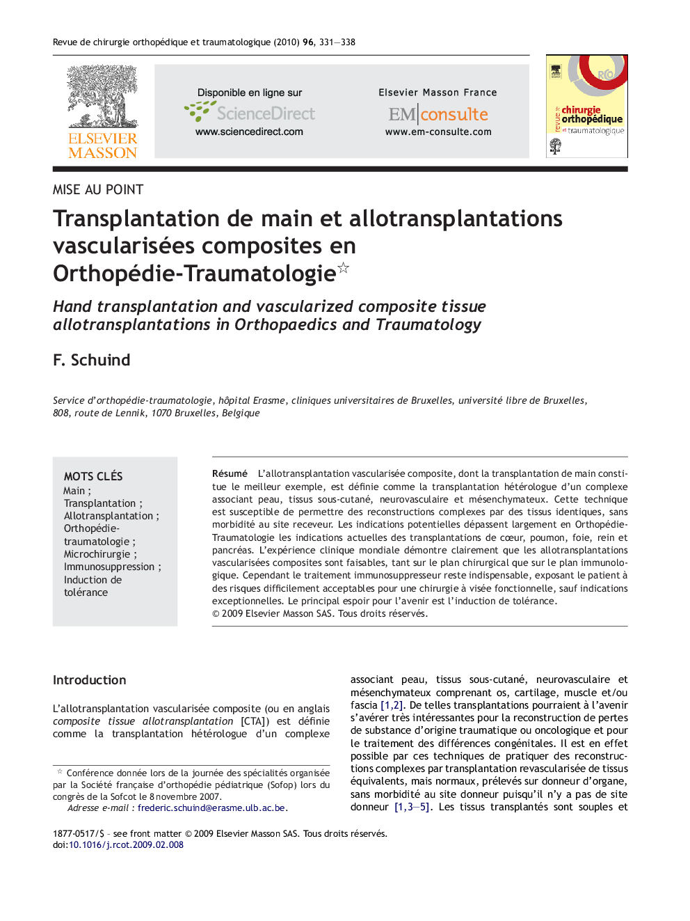 Transplantation de main et allotransplantations vascularisées composites en Orthopédie-Traumatologie 