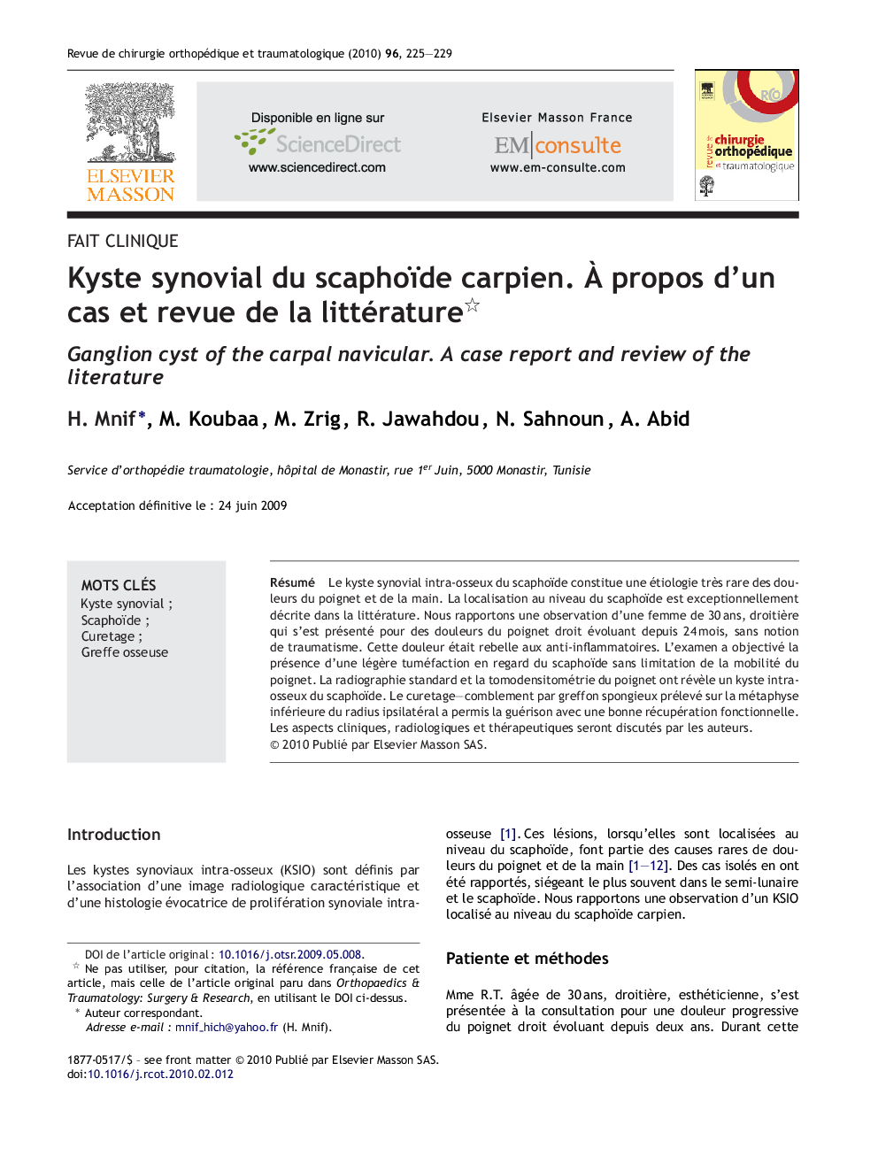 Kyste synovial du scaphoïde carpien. À propos d’un cas et revue de la littérature 