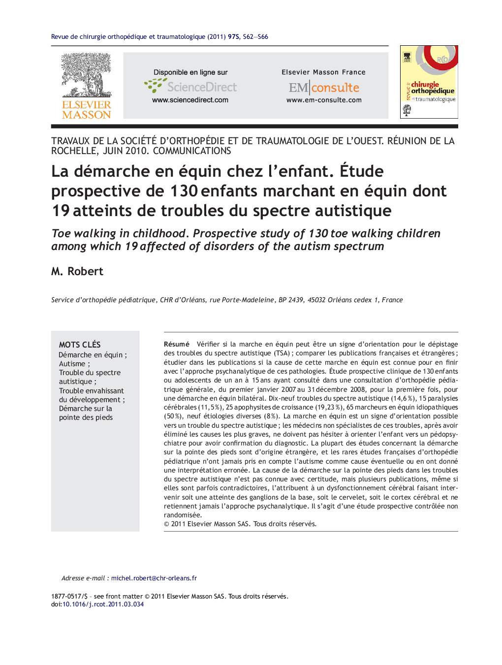 La démarche en équin chez l’enfant. Étude prospective de 130 enfants marchant en équin dont 19 atteints de troubles du spectre autistique
