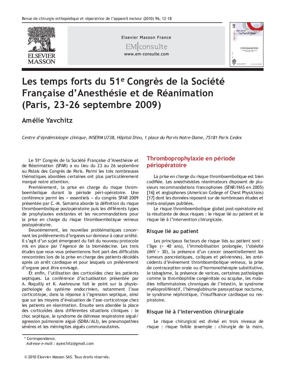 Les temps forts du 51e CongrÃ¨s de la Société Française d'Anesthésie et de Réanimation (Paris, 23-26 septembre 2009)