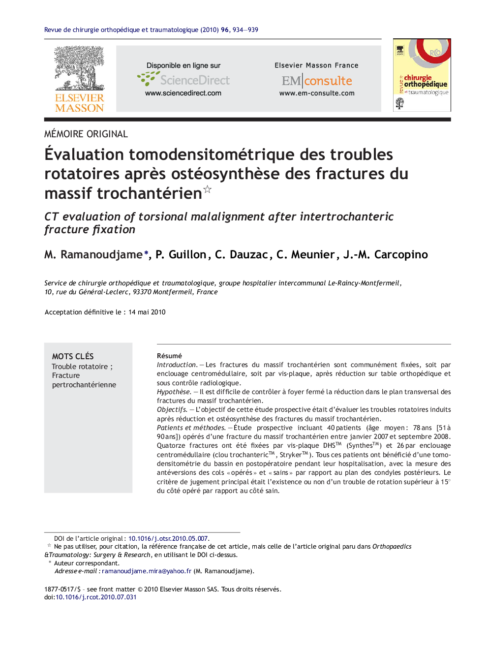 Ãvaluation tomodensitométrique des troubles rotatoires aprÃ¨s ostéosynthÃ¨se des fractures du massif trochantérien