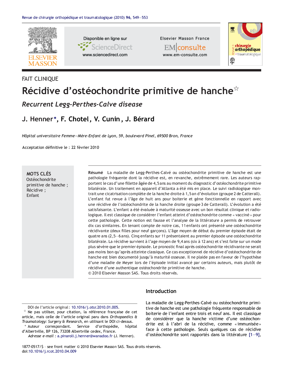 Récidive d’ostéochondrite primitive de hanche 