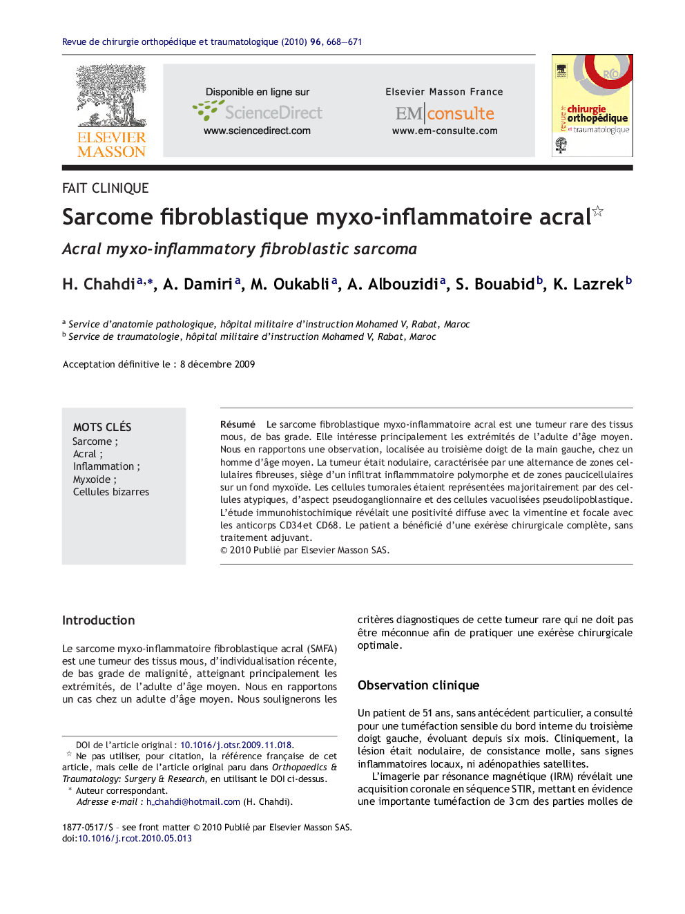 Sarcome fibroblastique myxo-inflammatoire acral 