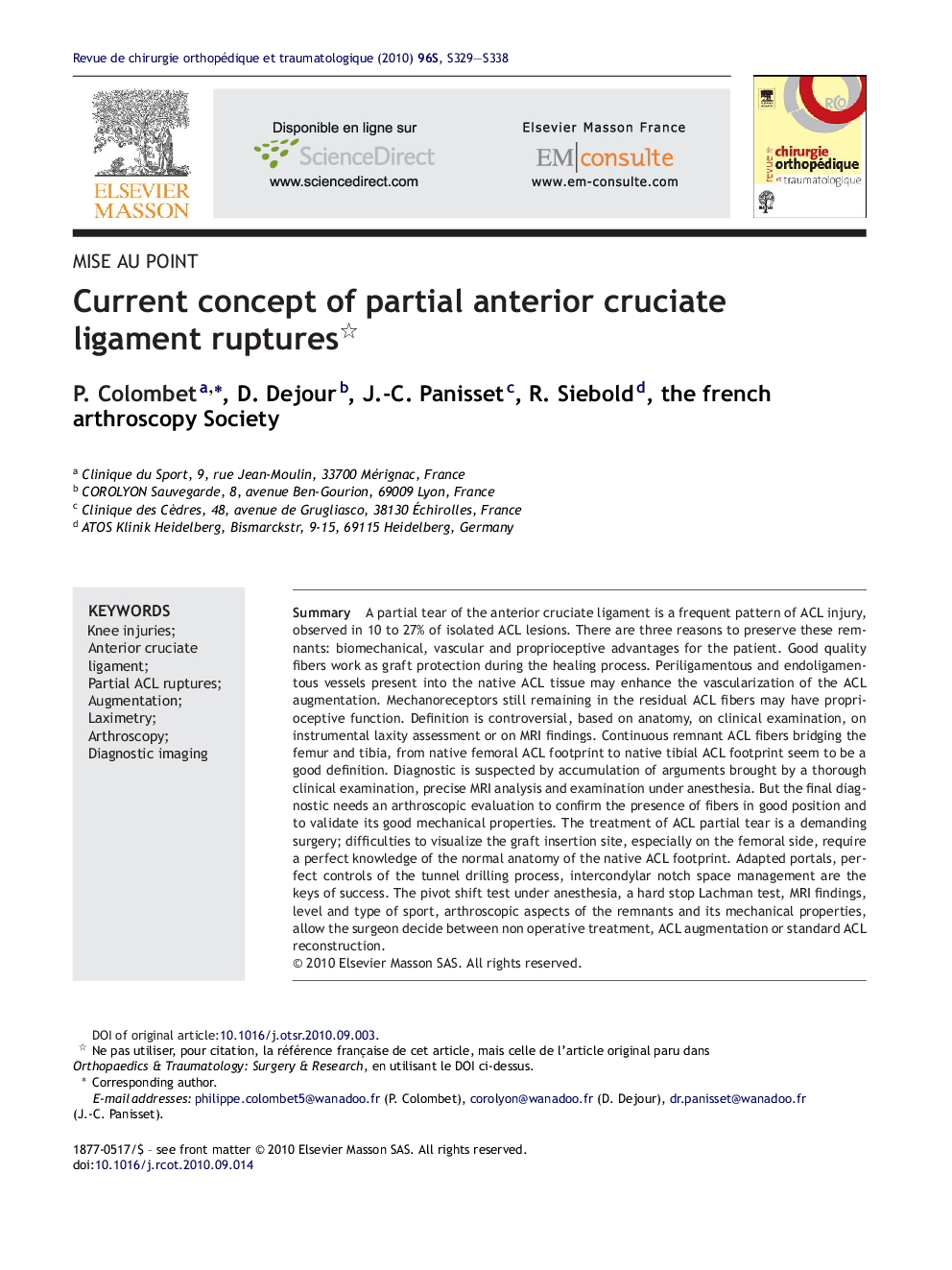 Current concept of partial anterior cruciate ligament ruptures