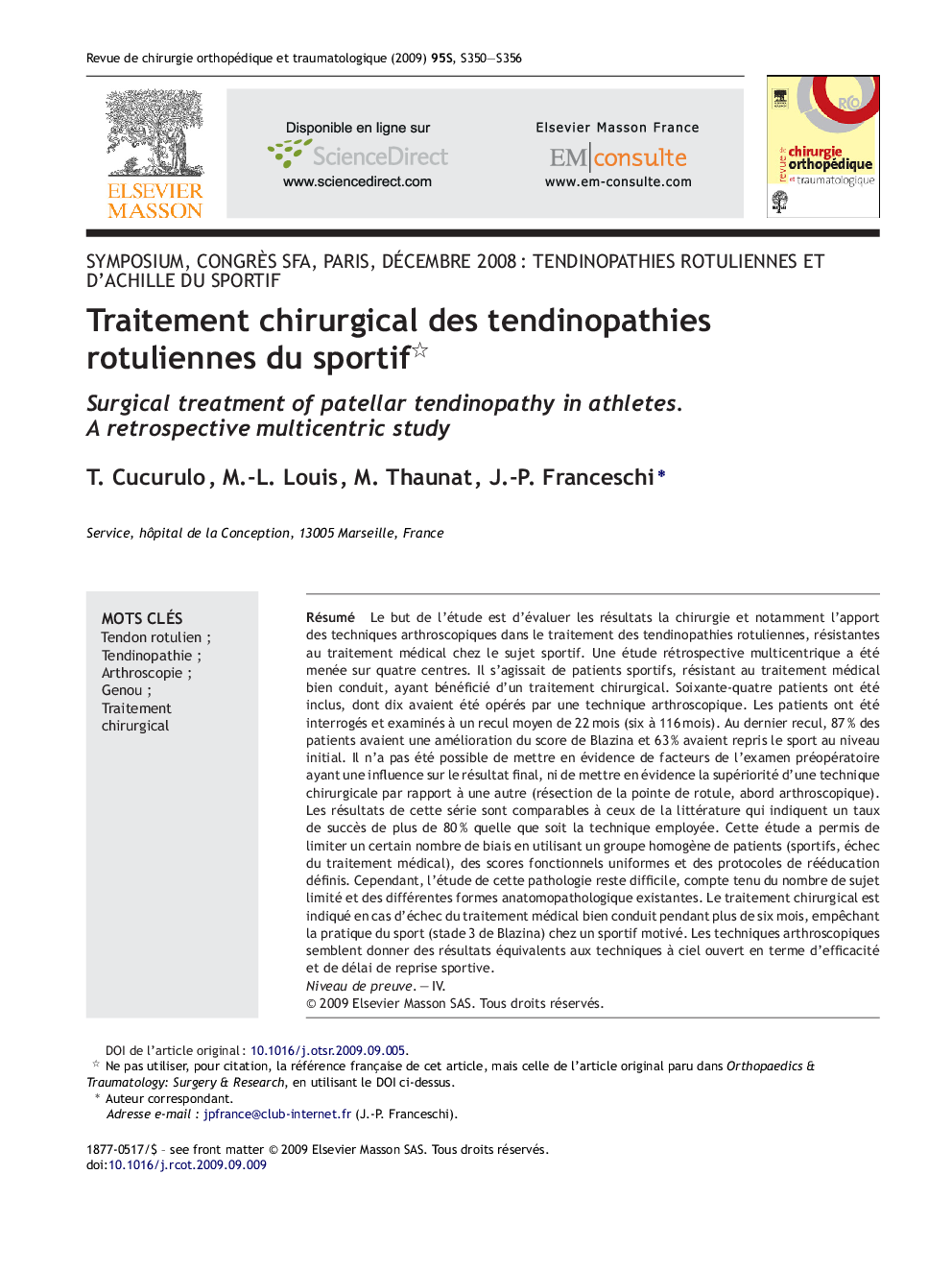 Traitement chirurgical des tendinopathies rotuliennes du sportif