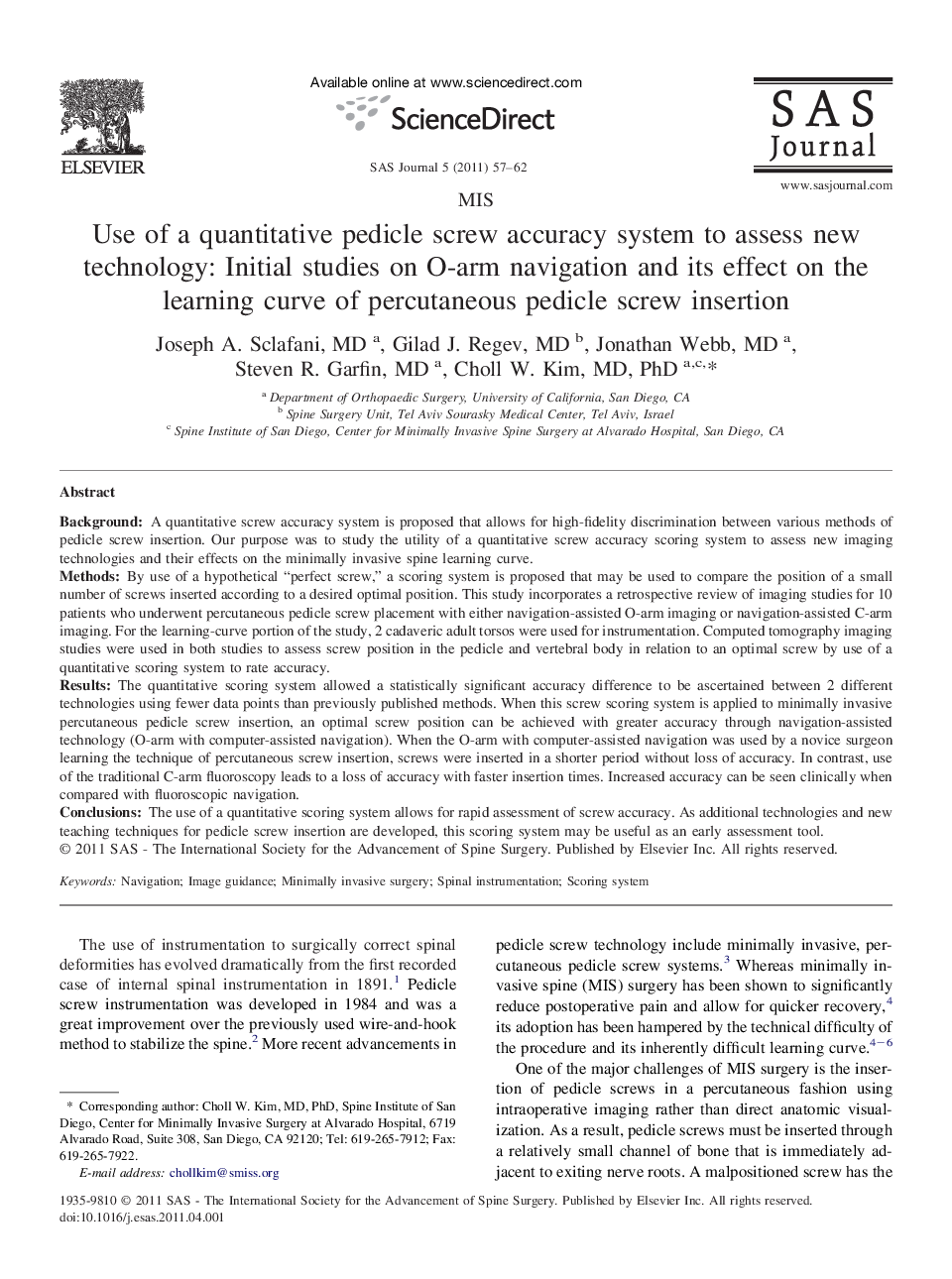 Use of a quantitative pedicle screw accuracy system to assess new technology: Initial studies on O-arm navigation and its effect on the learning curve of percutaneous pedicle screw insertion