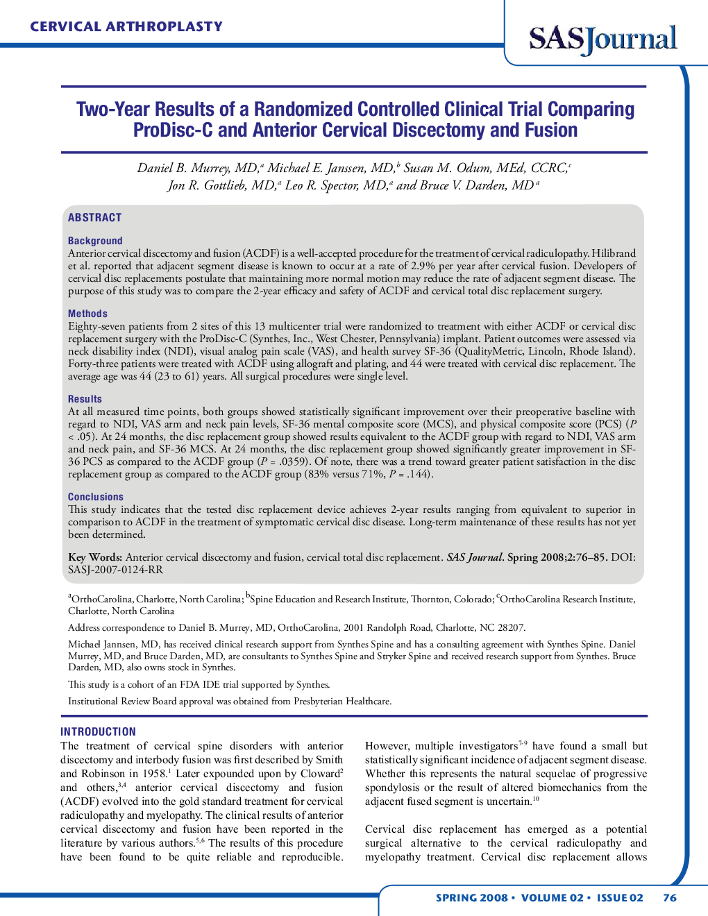 Two-Year Results of a Randomized Controlled Clinical Trial Comparing ProDisc-C and Anterior Cervical Discectomy and Fusion