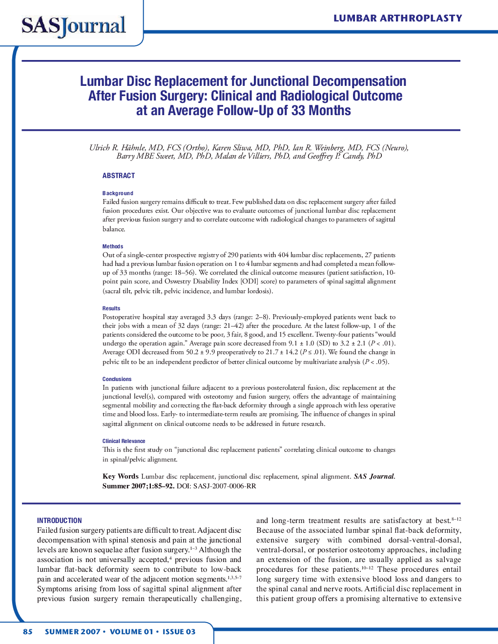 Lumbar Disc Replacement for Junctional Decompensation After Fusion Surgery: Clinical and Radiological Outcome at an Average Follow-Up of 33 Months