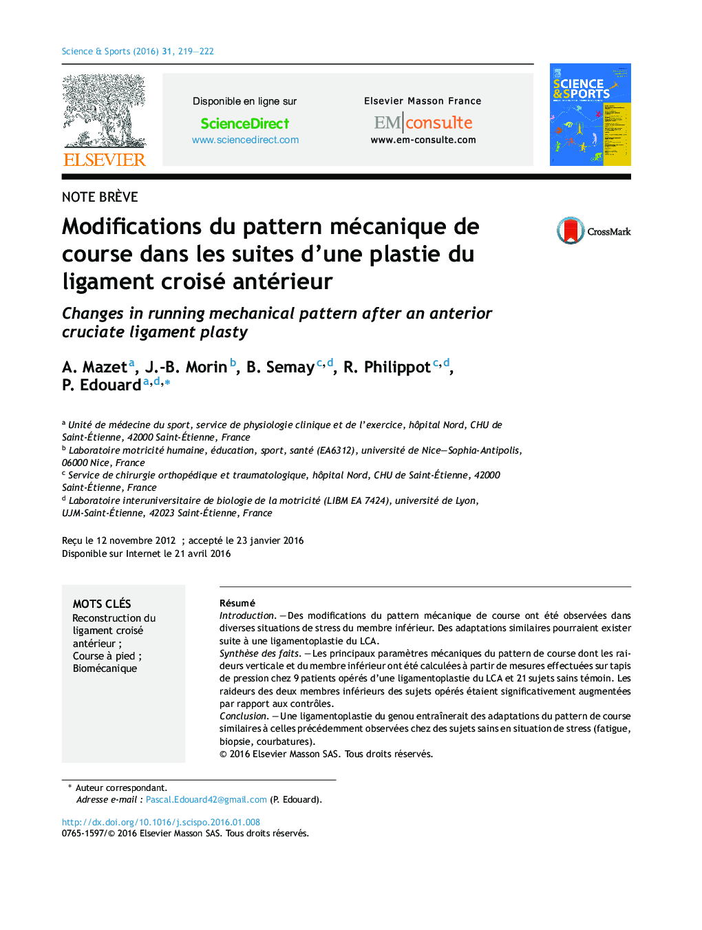 Modifications du pattern mécanique de course dans les suites d’une plastie du ligament croisé antérieur