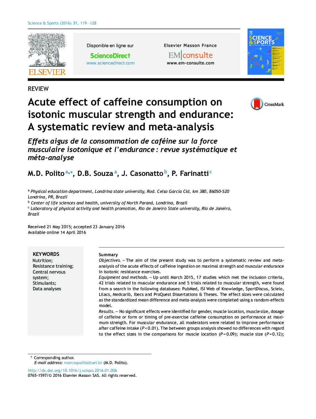 اثر حاد مصرف کافئین بر قدرت و استقامت عضلانی ایزوتونیک: بررسی منظم و متاآنالیز 