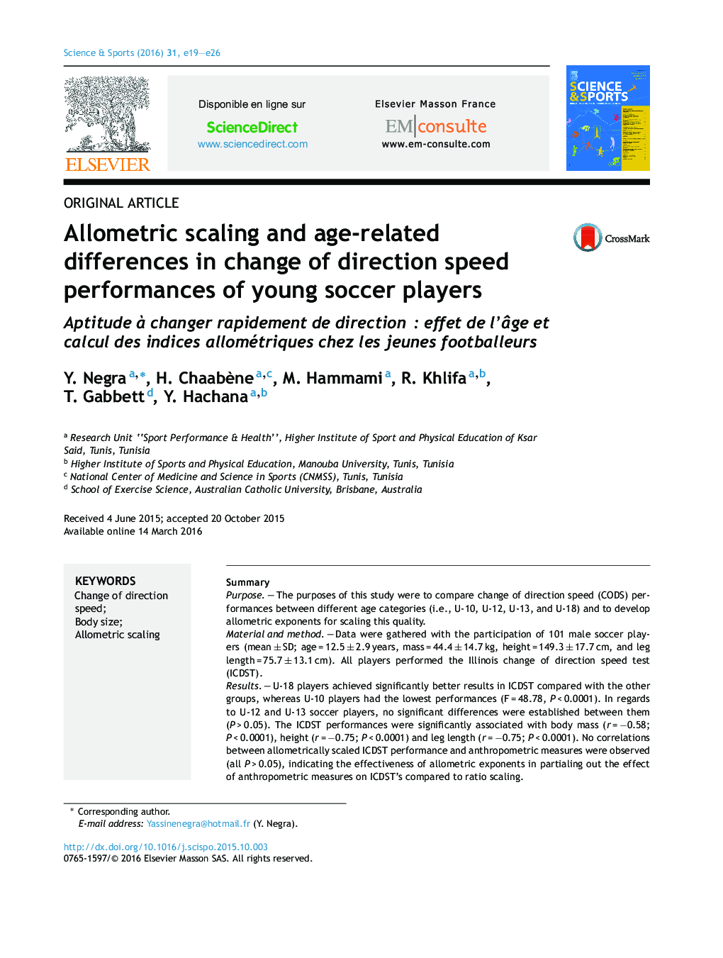 Allometric scaling and age-related differences in change of direction speed performances of young soccer players