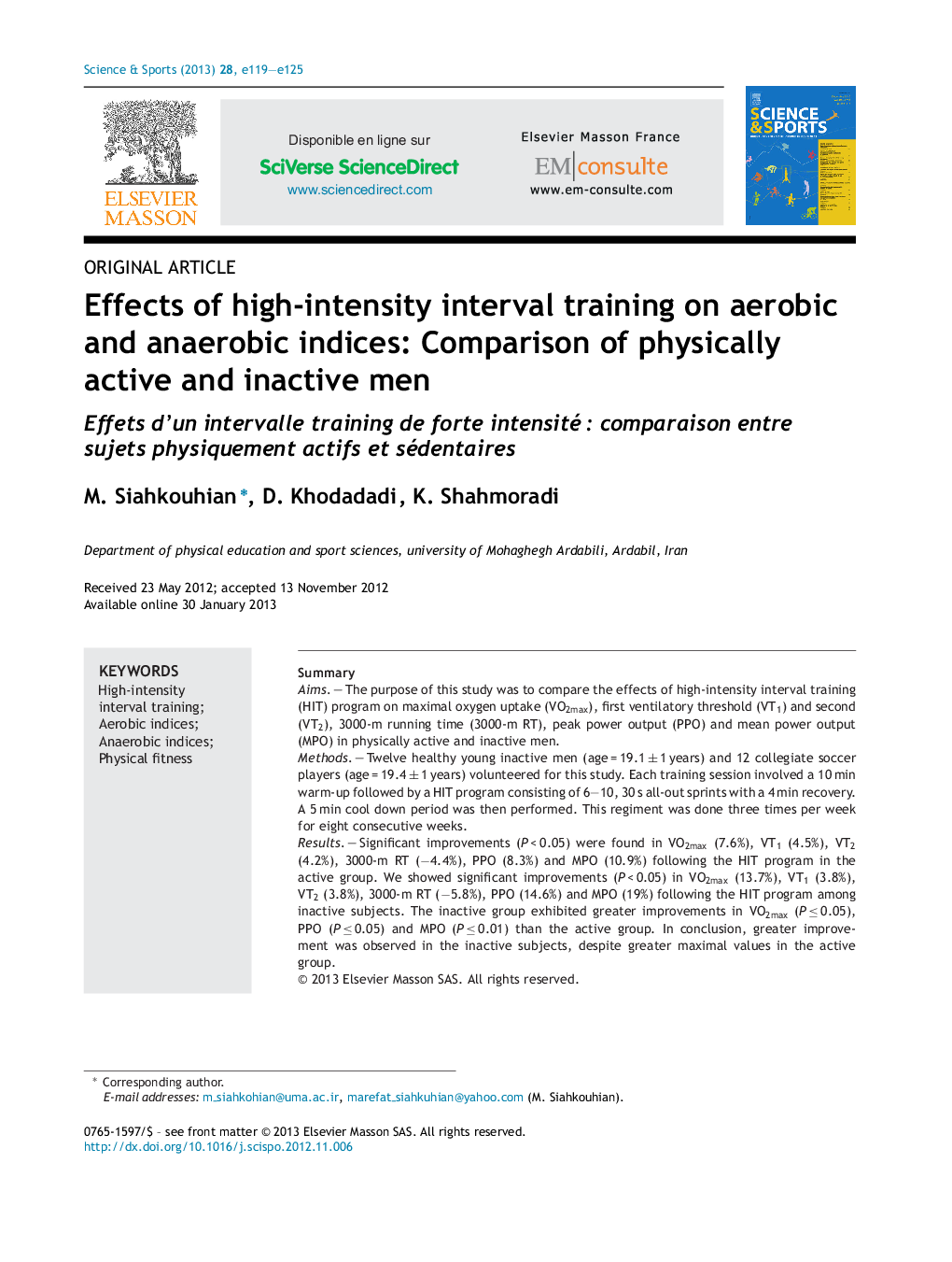 Effects of high-intensity interval training on aerobic and anaerobic indices: Comparison of physically active and inactive men