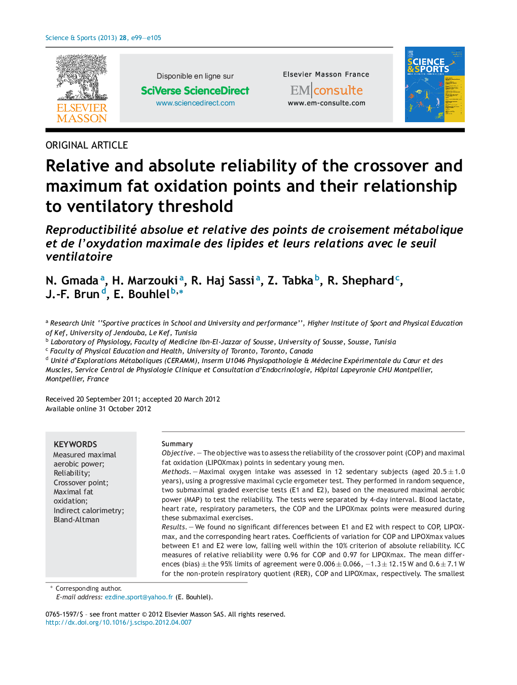 Relative and absolute reliability of the crossover and maximum fat oxidation points and their relationship to ventilatory threshold