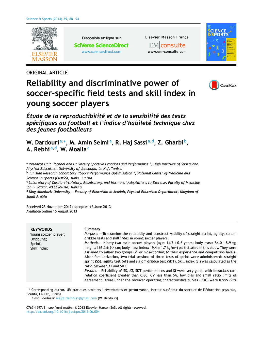 Reliability and discriminative power of soccer-specific field tests and skill index in young soccer players