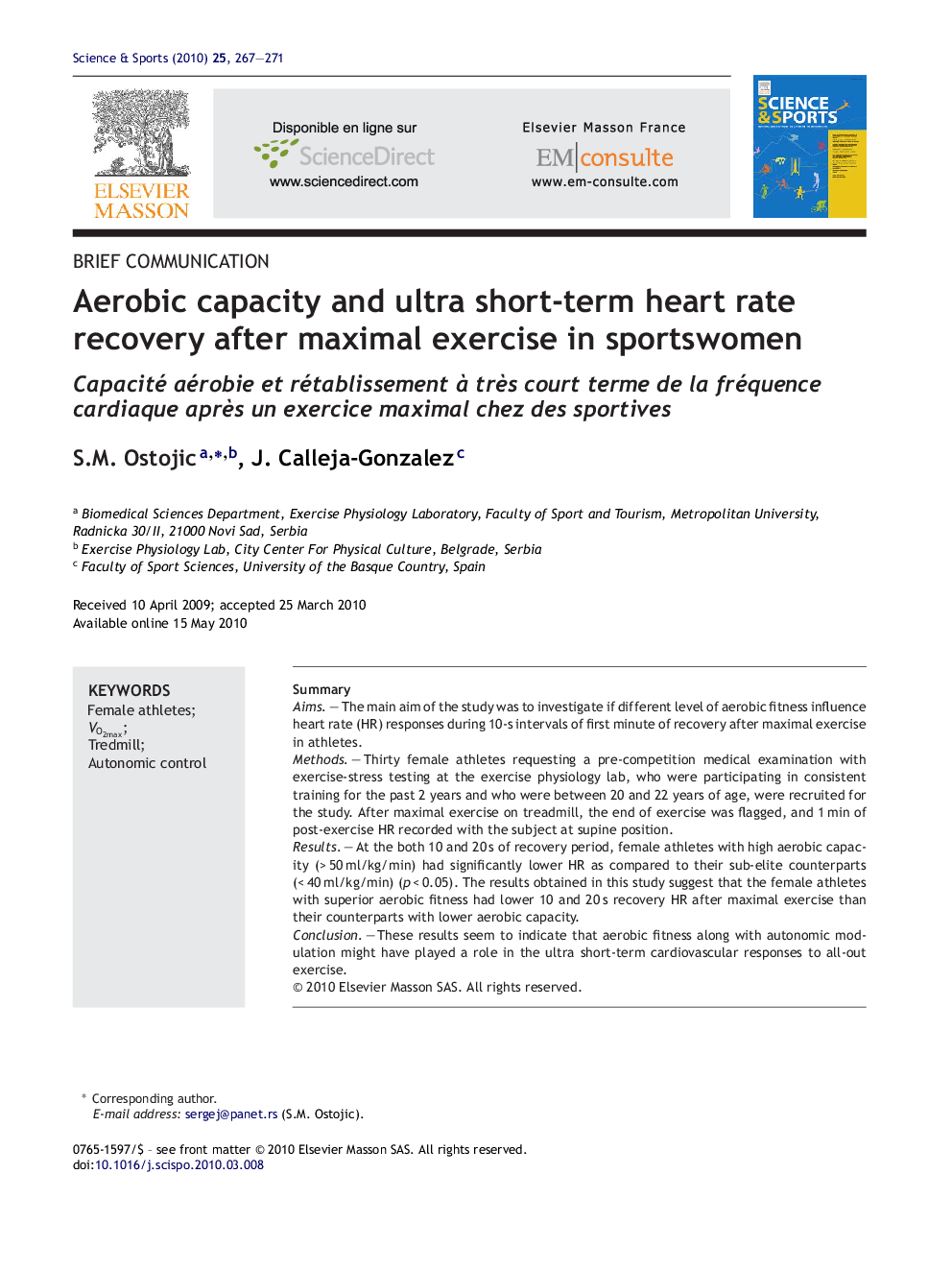 Aerobic capacity and ultra short-term heart rate recovery after maximal exercise in sportswomen