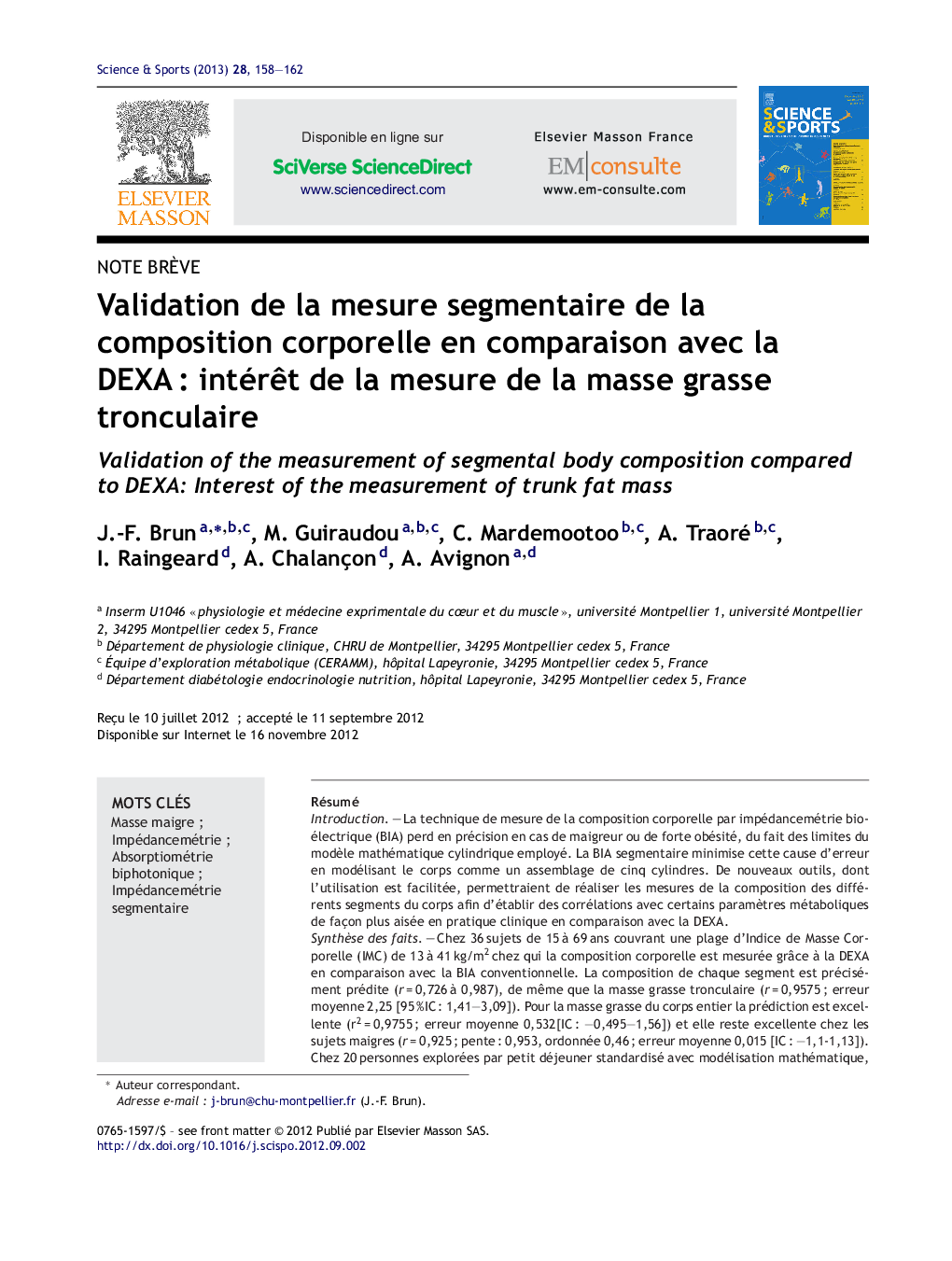 Validation de la mesure segmentaire de la composition corporelle en comparaison avec la DEXA : intérêt de la mesure de la masse grasse tronculaire