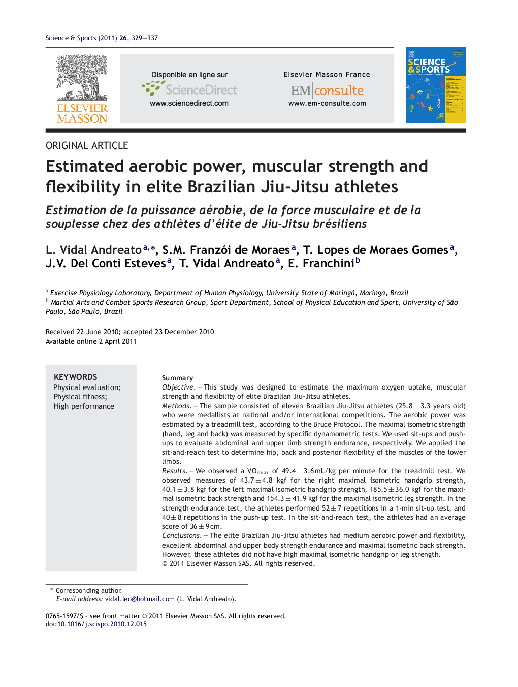 Estimated aerobic power, muscular strength and flexibility in elite Brazilian Jiu-Jitsu athletes