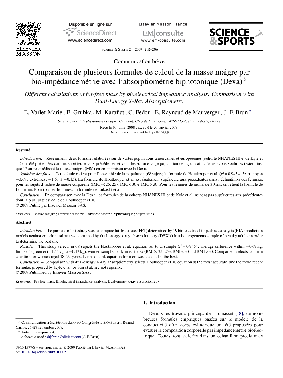 Comparaison de plusieurs formules de calcul de la masse maigre par bio-impédancemétrie avec l’absorptiométrie biphotonique (Dexa) 