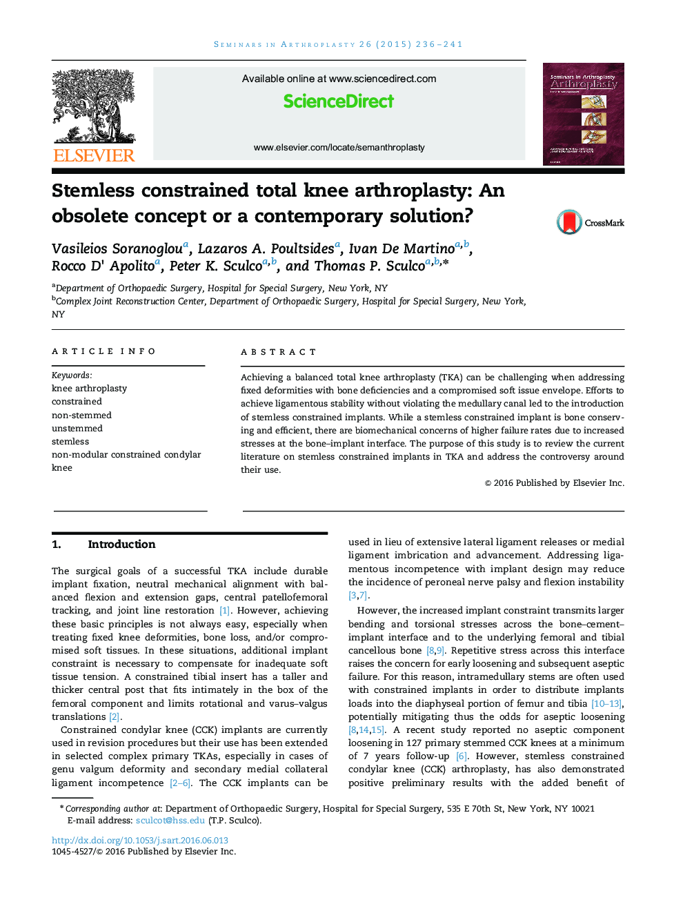 Stemless constrained total knee arthroplasty: An obsolete concept or a contemporary solution?