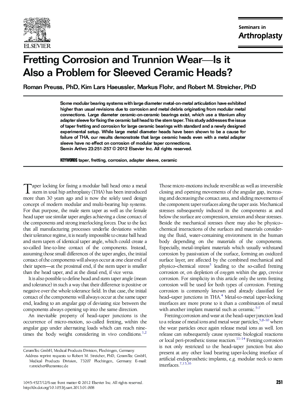 Fretting Corrosion and Trunnion Wear—Is it Also a Problem for Sleeved Ceramic Heads?